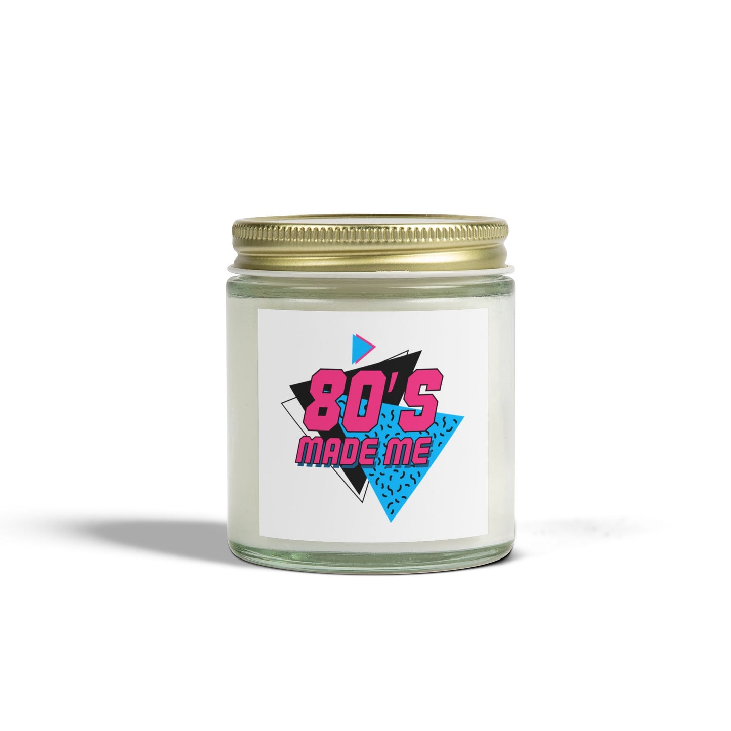 80's Made Me Scented Candle - Coconut Apricot Wax (4oz & 9oz)